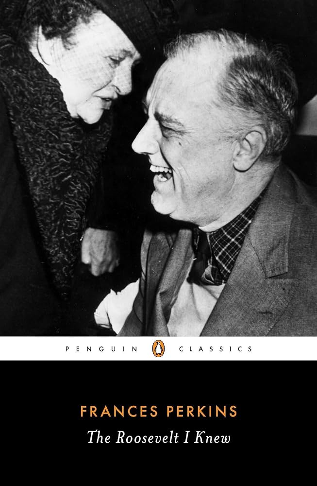 The Roosevelt I Knew (Penguin Classics) cover image