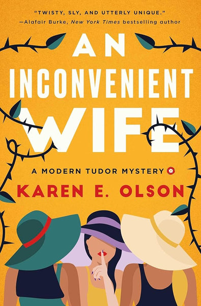 An Inconvenient Wife: A Modern Tudor Mystery cover image